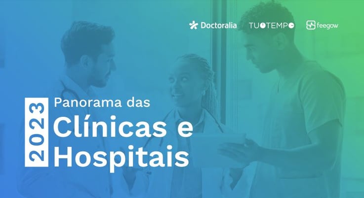 Dados da saúde: Panorama das Clínicas e Hospitais 2023